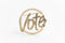 VOTE PINS